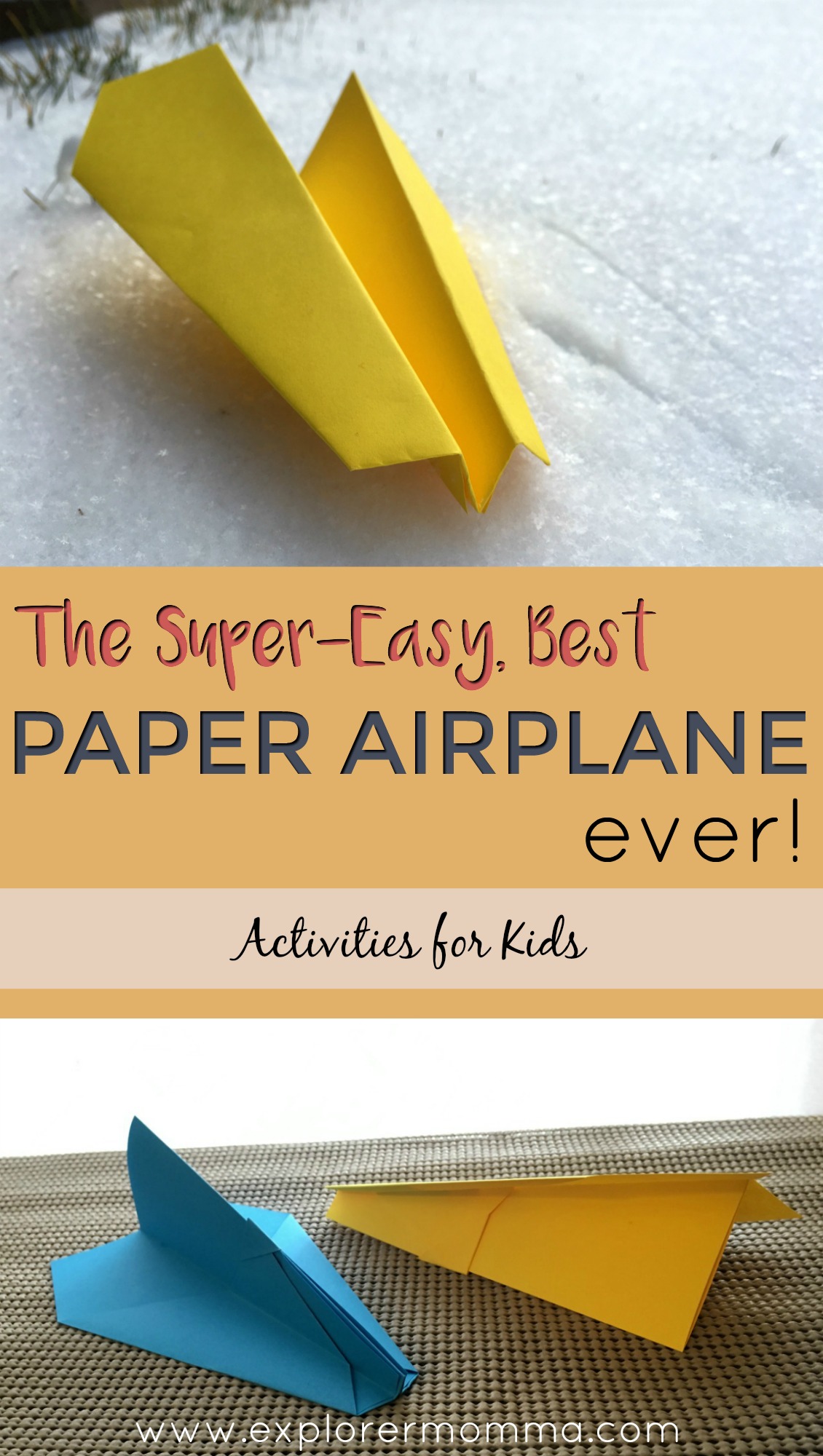 the-super-easy-best-paper-airplane-ever-explorer-momma