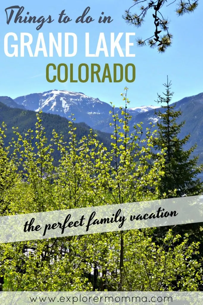 Things to do in Grand Lake Colorado with kids. A perfect family vacation spot at the cabin for fishing, kayaking, hiking and family adventures! #coloradotravel #familytravel