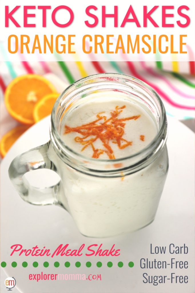 https://explorermomma.com/wp-content/uploads/2019/02/Keto-Shakes-Orange-Creamsicle-pin-682x1024.jpg