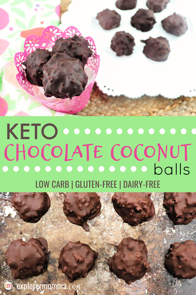 Keto Chocolate Coconut Balls Explorer Momma