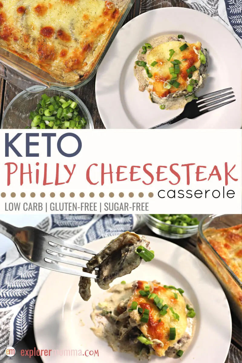 https://explorermomma.com/wp-content/uploads/2019/05/Keto-Philly-Cheesesteak-Casserole-pin2-1.jpg.webp