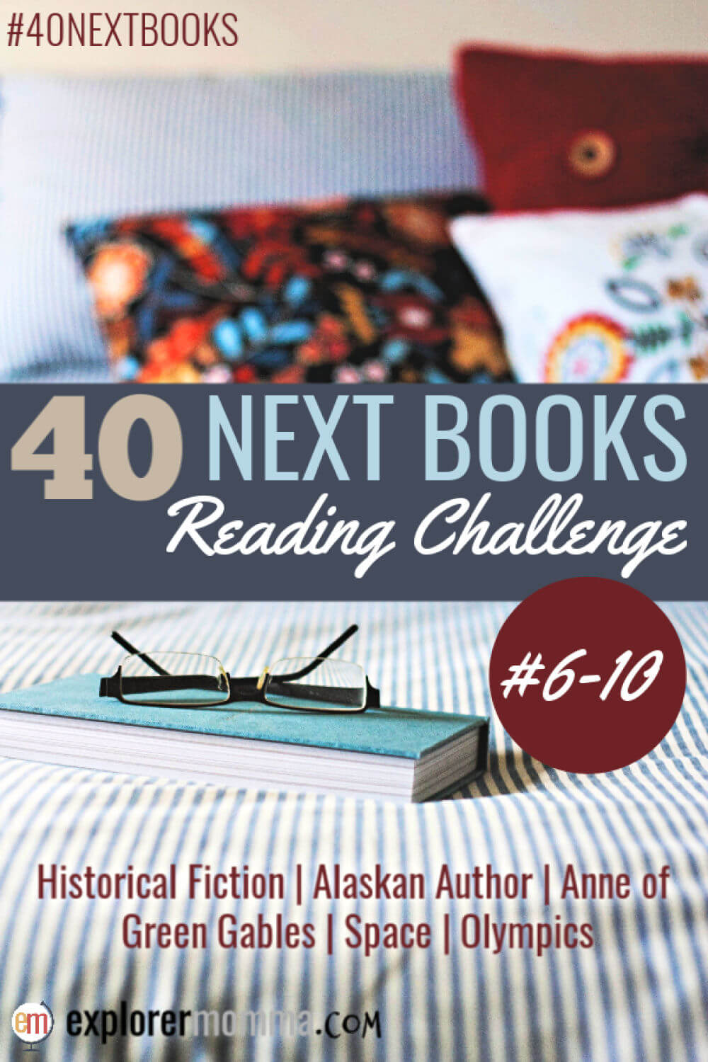 What books to read next? 40 Books Challenge Explorer Momma