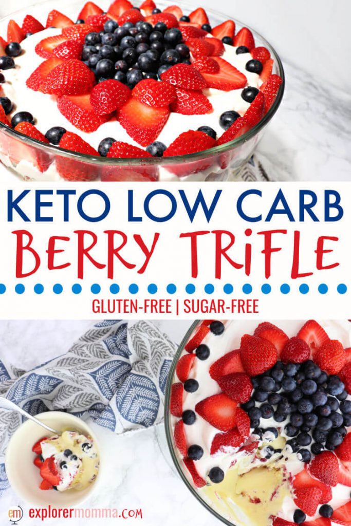 Keto berry trifle is the ideal low carb dessert centerpiece for Memorial Day, the Fourth of July, or any summer party. Gluten-free, sugar-free creamy deliciousness will have friends asking for more. #ketodessert #lowcarbdessert #ketorecipes