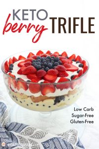 The Best Low Carb Keto Berry Trifle - Explorer Momma