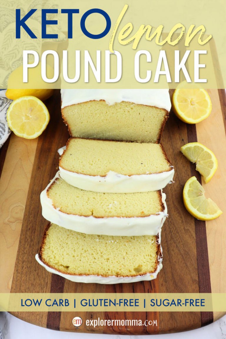 Cream Cheese Cake - Keto Lemon Pound Cake - Explorer Momma