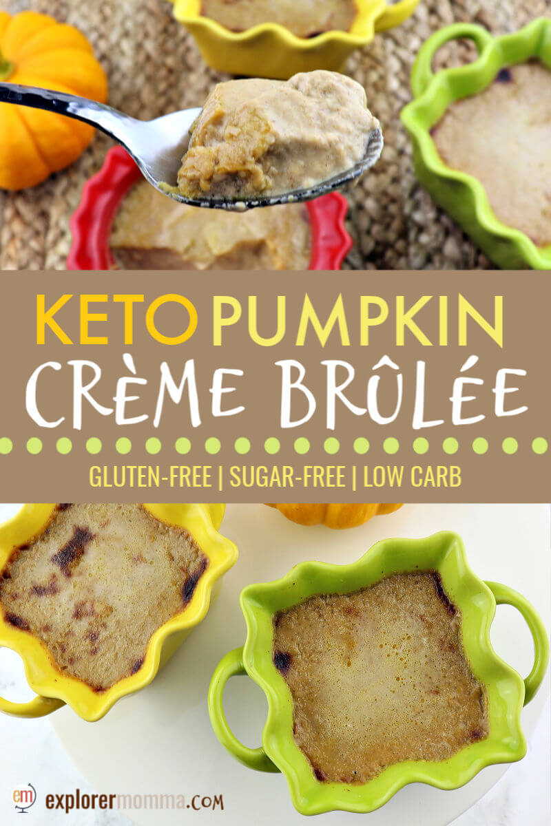 Delicious Pumpkin Keto Creme Brulee is one of those dessert impossible to refuse yet will make you feel good on a keto diet. Creamy, sugar-free custard is decadent and delicious. Try this fall low carb recipe today. #ketorecipes #lowcarbdesserts #lowcarbrecipesketo