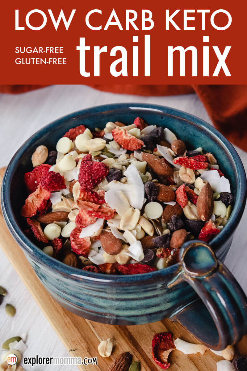 Easy Sweet Keto Trail Mix {Low Carb} - Explorer Momma