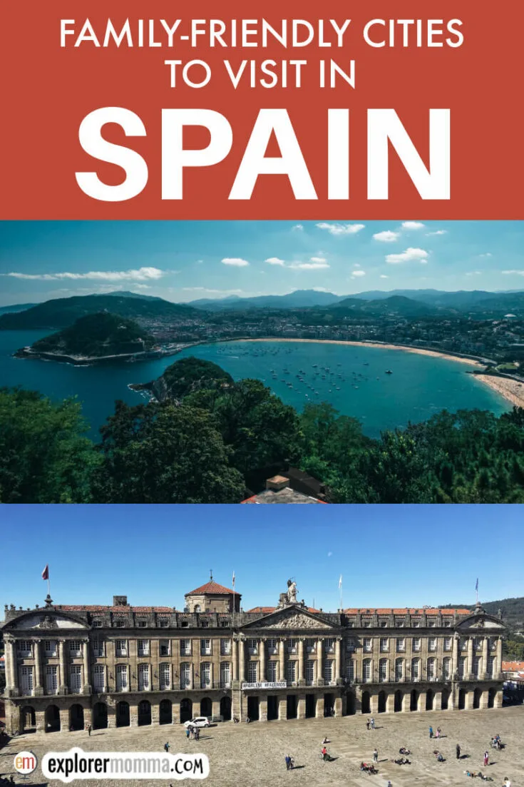 What is Spain known for? Family-friendly cities to visit in Spain