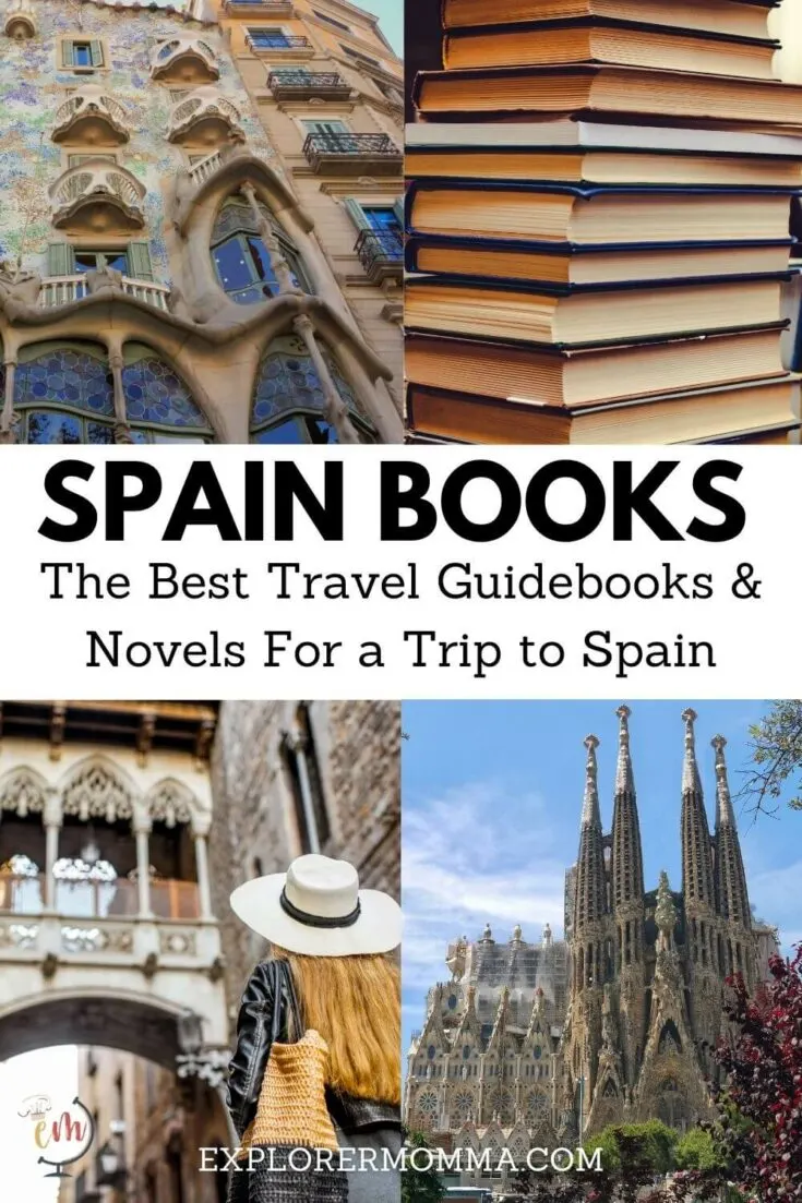 Spain books the best travel guidebooks and novels for a trip to Spain