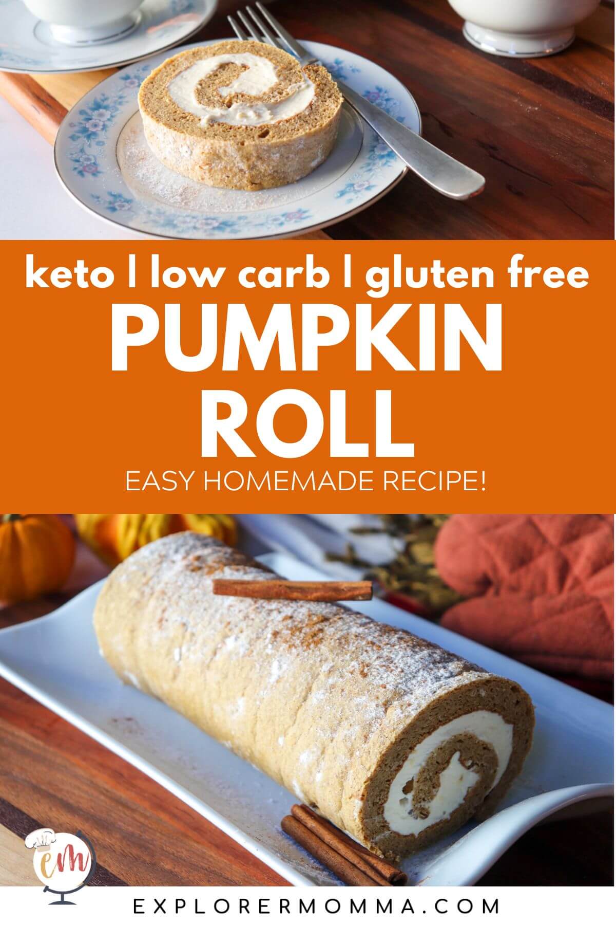 Keto pumpkin roll with cream cheese filling, low carb, sugar free, gluten free dessert shown sliced and ready to serve on a wooden board beside a coffee cup. Text overlay: “Keto Pumpkin Roll – Low Carb, Sugar Free, Gluten Free.”