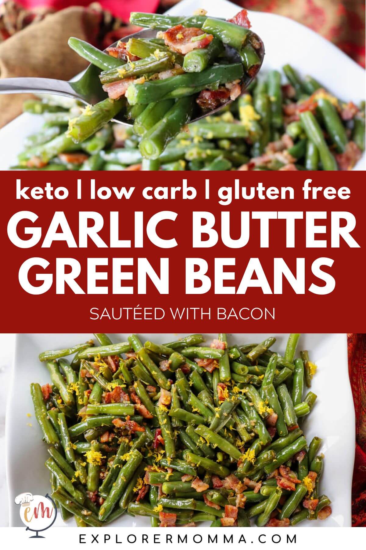 Close up view of green beans with bacon on a white serving dish with lemon zest with text overlay Green Beans With Bacon, Gluten Free Low Carb Keto